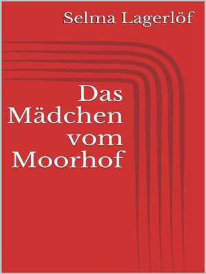 cover image of Das Mädchen vom Moorhof
